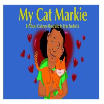 Paperback My Cat Markie Book