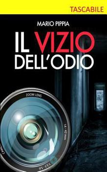 Paperback Il vizio dell'odio [Italian] Book