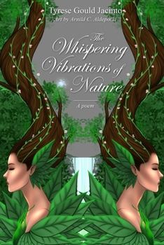 Paperback The Whispering Vibrations of Nature: A poem Book