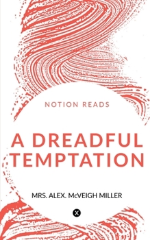 Paperback A Dreadful Temptation Book