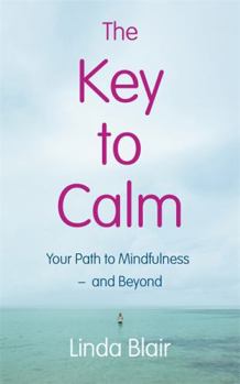 Paperback The Key to Calm Book