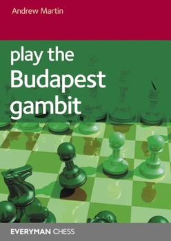 Paperback Play the Budapest Gambit Book