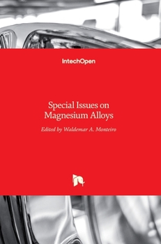 Hardcover Special Issues on Magnesium Alloys Book