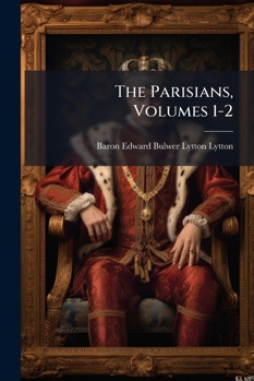 Paperback The Parisians, Volumes 1-2 Book