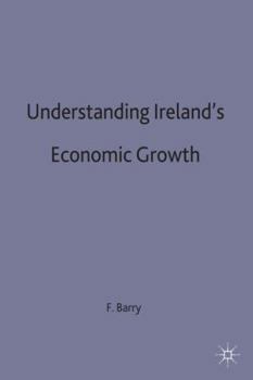 Hardcover Understanding Irelands Economic Growth Book