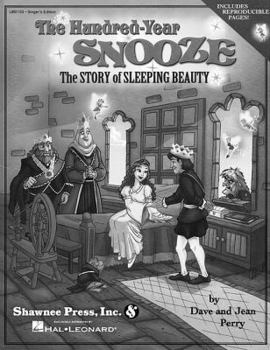 Paperback The Hundred-Year Snooze: The Story of Sleeping Beauty Book