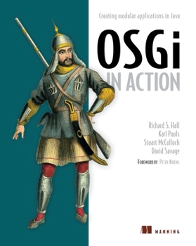 Paperback OSGI in Action: Creating Modular Applications in Java Book
