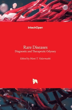 Hardcover Rare Diseases: Diagnostic and Therapeutic Odyssey Book