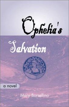 Paperback Ophelia's Salvation Book