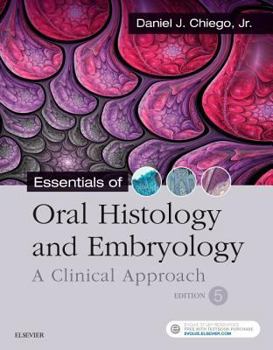 Paperback Essentials of Oral Histology and Embryology: A Clinical Approach Book