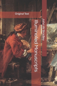 Illuminated Manuscripts: Original Text