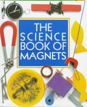Hardcover The Science Book of Magnets Book