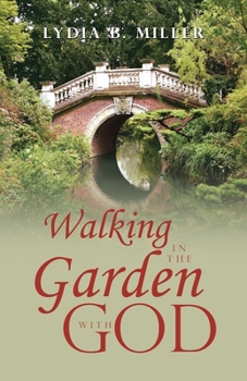 Paperback Walking in the Garden with God Book