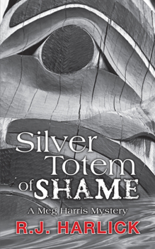 Paperback Silver Totem of Shame Book