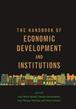 Hardcover The Handbook of Economic Development and Institutions Book