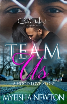 Paperback Team Us: A Hood Love Story Book