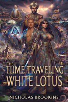 Paperback The Time Traveling White Lotus Book