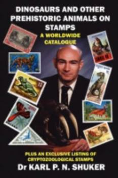 Paperback Dinosaurs and Other Prehistoric Animals on Stamps - A Worldwide Catalogue Book