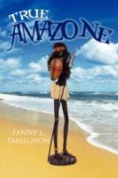 Paperback True AMAZONe Book