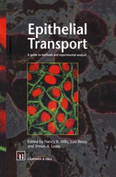 Hardcover Epithelial Transport: A Guide to Methods and Experimental Analysis Book