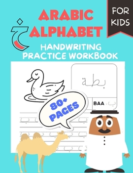 Paperback Arabic Alphabet: Handwriting Practice Workbook for Kids Ages 3-6 Book
