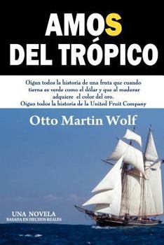 Paperback Amos del Trópico [Spanish] Book