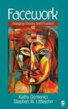 Hardcover Facework: Bridging Theory and Practice Book