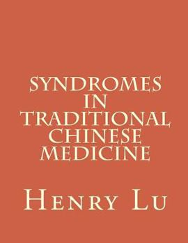 Paperback Syndromes in Traditional Chinese Medicine Book