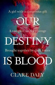 Paperback Our Destiny Is Blood Book