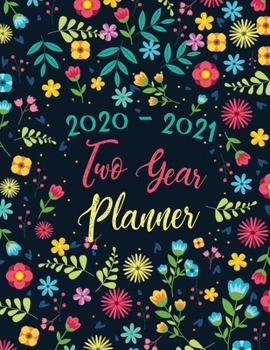 Paperback 2020-2021 two year planner: Daily Agenda, Weekly Planner including Jan 1, 2020 to Dec 31, 2021 2 Year calendar,24 Month Organizer Schedule Agenda Book