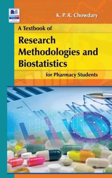 Hardcover A Textbook of Research Methodology and Biostatistics for Pharmacy Students Book