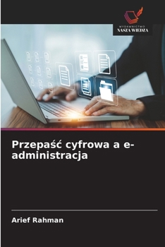 Paperback Przepaśc cyfrowa a e-administracja [Polish] Book