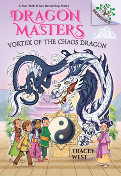 Library Binding Vortex of the Chaos Dragon: A Branches Book (Dragon Masters #30): Volume 30 Book