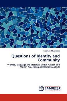 Paperback Questions of Identity and Community Book