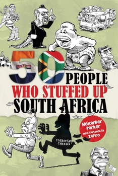 Paperback 50 People Who Stuffed Up South Africa Book