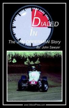 Paperback Dialed In - The Jan Opperman Story Book