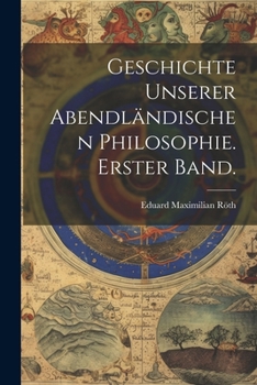Paperback Geschichte unserer abendländischen Philosophie. Erster Band. [German] Book