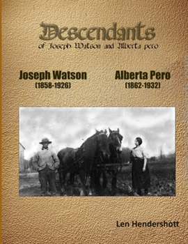 Paperback Descendant of Joseph Watson and Alberta Pero Book