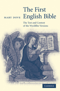 Paperback The First English Bible: The Text and Context of the Wycliffite Versions Book