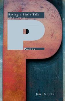 Paperback Having a Little Talk with Capital P Poetry Book