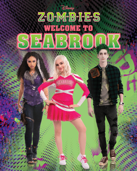 Paperback Disney Zombies: Welcome to Seabrook Book