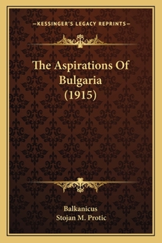 The Aspirations of Bulgaria