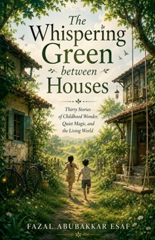 Paperback The Whispering Green between Houses Book