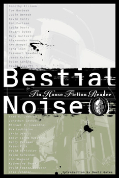 Paperback Bestial Noise: The Tin House Fiction Reader Book