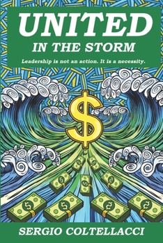Paperback United in The Storm: How to Navigate Through Turbulent Waters Book