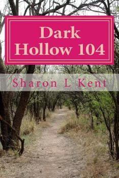 Paperback Dark Hollow 104 Book