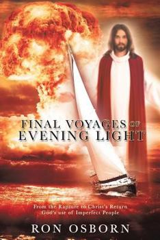 Paperback Final Voyages of Evening Light Book