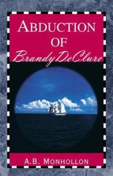 Paperback Abduction of Brandy Declure Book