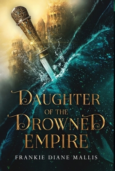 Daughter of the Drowned Empire