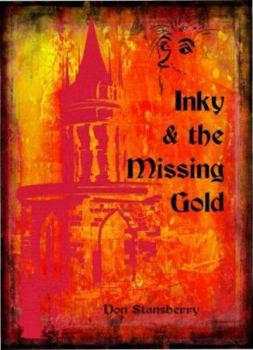 Inky & the Missing Gold